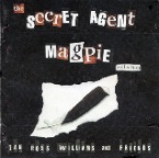 08. The Secret Agent Magpie Collection CD 1999.jpg